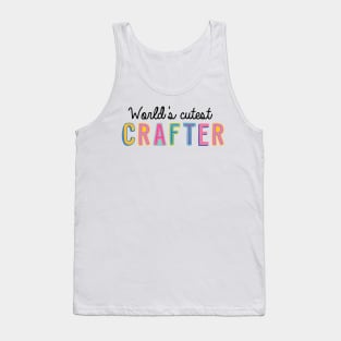 Crafter Gifts | World's cutest Crafter Tank Top